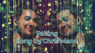 Falling by Chris Mann