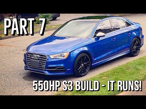 Building a 550HP Audi S3 - FIRST DRIVE