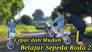 Download lagu Belajar Sepeda Roda 2 (Mudah dan Cepat)  |  Joanna Amira~ mp3