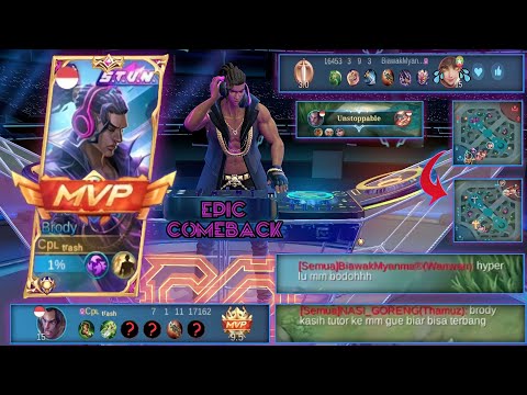 UNSTOPPABLE - BRODY CARRIES THE TEAM UNTIL THE EPIC COMEBACK - Best Build Top 1 Global Brody - MLBB