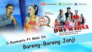 Download lagu ▶️BARENG BARENG JANJI - DALANG RUSMANTO ft MIMI IIN || SANDIWARA DWI WARNA, 2025 mp3