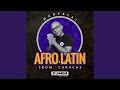 Afro Latin From Caracas (Album Mixed)