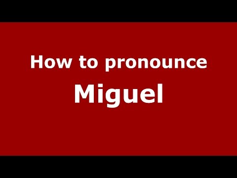 How to pronounce Miguel (Argentine Spanish/Argentina) - PronounceNames.com