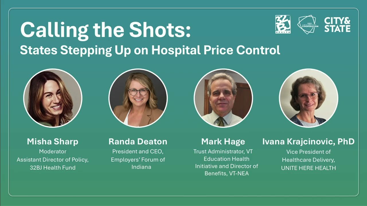 Morning Panel – Calling the Shots: States Stepping Up on Hospital Price Control