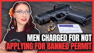 Men Charged for Not Applying for Banned Permit