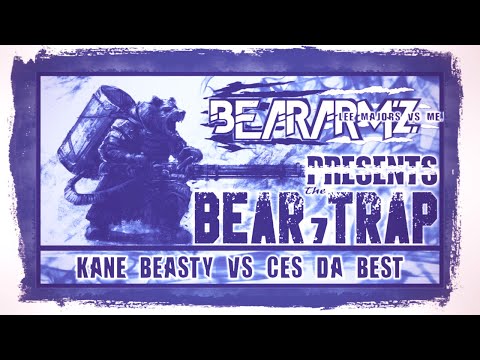 BearArmz - The Bear Trap 7 - Kane Beasty Vs Ces Da Best