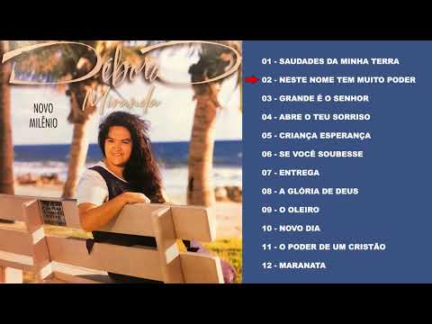 Débora Miranda CD completo - Novo milênio