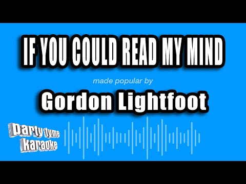 Gordon Lightfoot - If You Could Read My Mind (Karaoke Version)