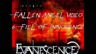 Evanescence - Origine 2000 - 6 Fiel of Innocence. (Fallen Angel Vidéo) .wmv