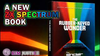 Announcing A NEW ZX Spectrum Book! The Rubber-Keyed Wonder