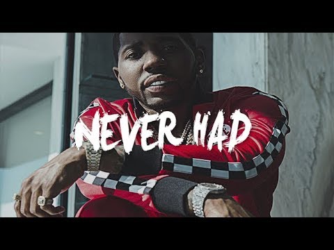 [FREE] YFN Lucci x Yung Bleu x Lil Durk Type Beat 2018 - "Never Had" (Prod. By @SpeakerBangerz)