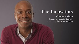 Charles Hudson | The Innovators