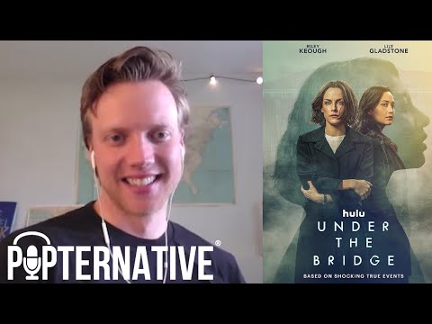 Under the Bridge Interview: Evan Rein talks about working with Lily Gladstone and much more!