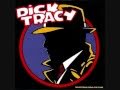 Dick Tracy - Looking-Glass Sea - Erasure