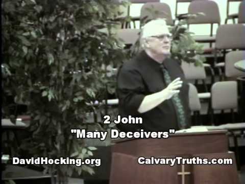 63 2 John - "Many Deceivers" - David Hocking - Bible Studies