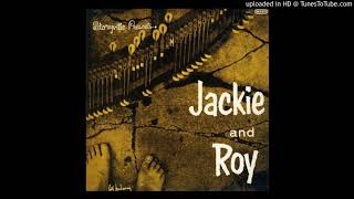Jackie and Roy - I Wish I Were in Love Again