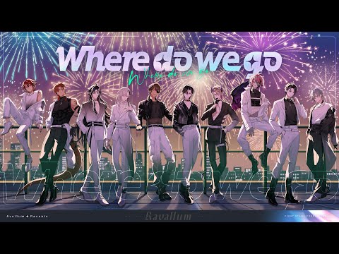 Avallum & Ravanis - Where do we go (Official Music Video) | FIRST STAGE PRODUCTION EN