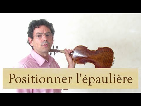 Volume 1 cours 002 / 133 - position epauliere - Apprendre le Violon avec olivier Lesseur