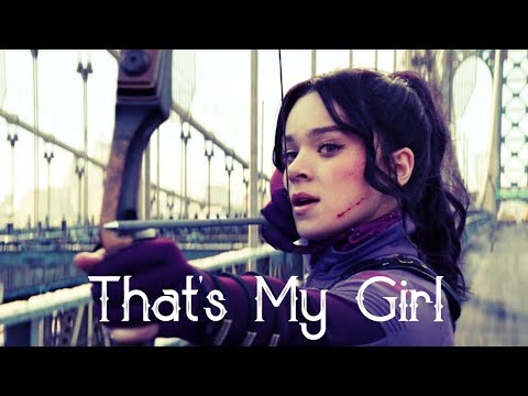 Kate Bishop || That's My Girl