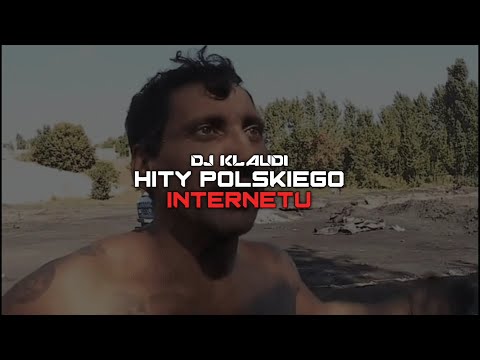 Hity Polskiego Internetu (DJ Klaudi 4fun Remix)