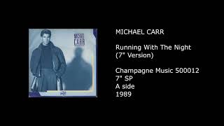 Musik-Video-Miniaturansicht zu Running With The Night Songtext von Michael Carr