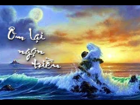 Ôm lại ngọn triều - Diệu Hiền