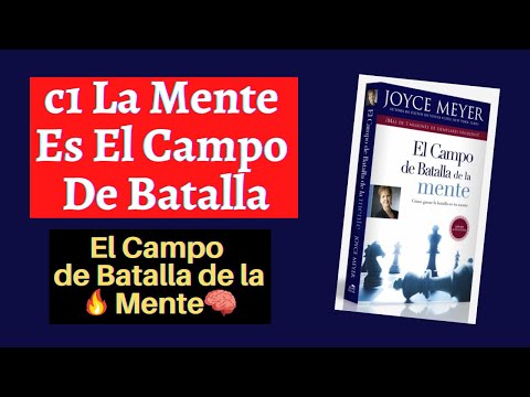 ✅c1 La Mente Es El Campo De Batalla 🔴El Campo De Batalla De La Mente🧠Audiolibro #CONSEJERÍA #PAREJA