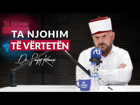 [01 Korrik 2025] Radio - 'Ta njohim të vërtetën' - Dr. Shefqet Krasniqi