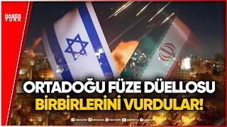 Orta Doğu’da İpler Koptu: Karşılıklı Füzeler Yağıyor