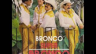 Bronco - No Es Tan Fácil Perdonar (1987)
