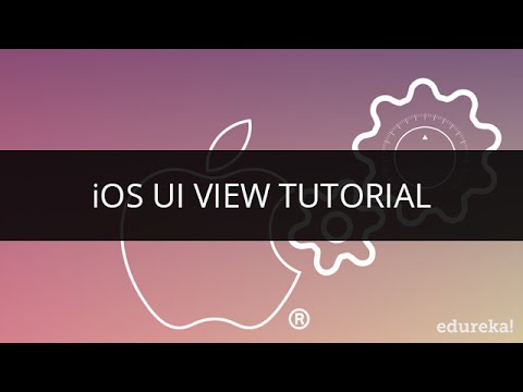 iOS UI View Tutorial | UI Table View | iOS Tutorial for Beginners | Edureka