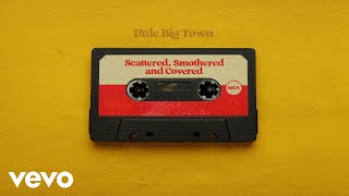 Little Big Town - Wonderwall (Audio)