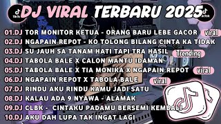 Download lagu DJ TIKTOK TERBARU 2025🎵DJ TOR MONITOR KETUA - ORANG BARU LEBE GACOR🎵DJ NGAPAIN REPOT  mp3 Download lagu DJ TIKTOK TERBARU 2025🎵DJ TOR MONITOR KETUA - ORANG BARU LEBE GACOR🎵DJ NGAPAIN REPOT  mp3