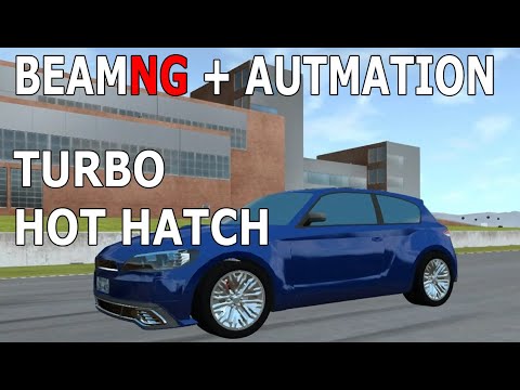 5 CYLINDER TURBO HOT HATCH - Automation + BEAM NG