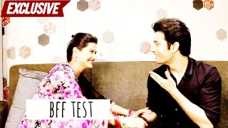 Kratika Sengar & Sharad Malhotra take the BFF Test | Kasam Tere Pyaar Ki video