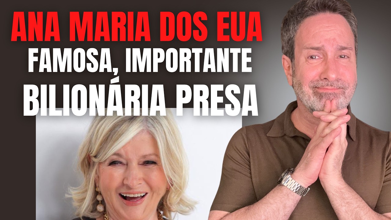 Martha Stewart netflix commented documentary ana maria braga beto ribeiro podcast prison