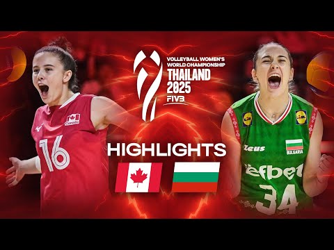 Canada 🇨🇦 vs. Bulgaria 🇧🇬 - Highlights | Women's World Championships 2025