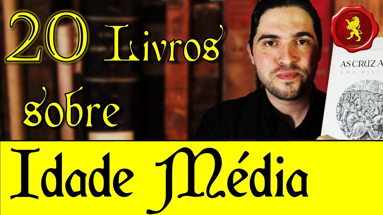 20 Livros Sobre Idade Média - Melhores Livros de História Medieval