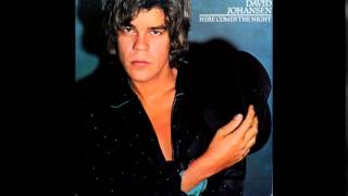 David Johansen - She loves Strangers