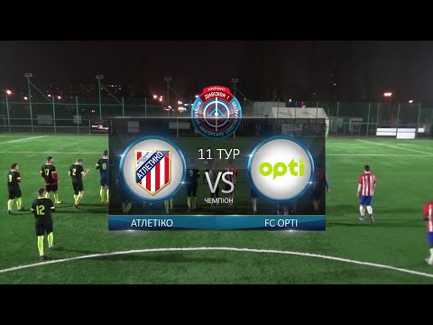 Атлетіко - FC Opti | Огляд | Дивізіон 1 ЛБ | 11 тур