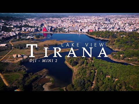 Exploring Albania's Stunning Lake Views: Tirana 2021
