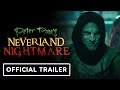 Peter Pan S Neverland Nightmare Official Trailer 2025 Megan Placito Martin Portlock