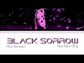 Black Sorrow Mizi Ver Lyrics Rubyeye Alien Stage ALNST