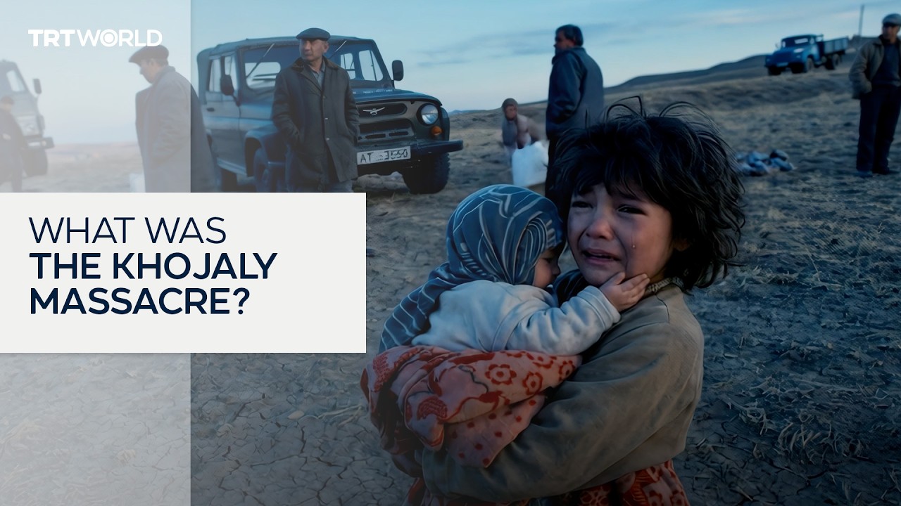 Azerbaijan’s unhealed pain: What happened in the Khojaly massacre?