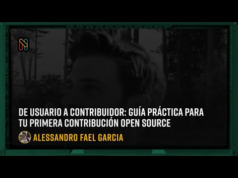 De Usuario a Contribuidor: Guía Práctica para Tu Primera Contribución Open Source