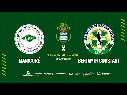 MANICORÉ X BENJAMIN CONSTANT | AO VIVO | SUPER FINAL  | COPA DA FLORESTA 2026