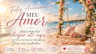 Feliz Aniversário para o Esposo ❤️ Deus Nos Fez Chegar Até Aqui | Louvor Gospel