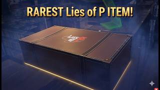 The Rarest Lies of P Item You’ve Never Seen