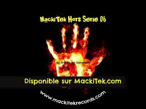 MACKITEK HORS SERIE 06 - TOMMERS - Acid Bus Mental Terminal