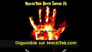 MACKITEK HORS SERIE 06 - TOMMERS - Acid Bus Mental Terminal